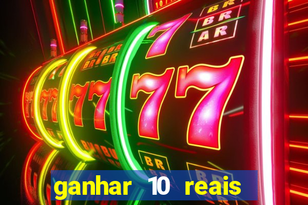 ganhar 10 reais agora no pix